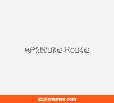 Manicure House